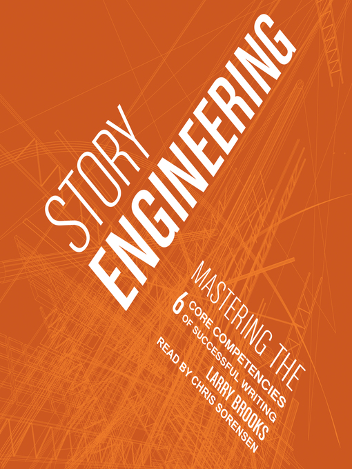 Title details for Story Engineering by Larry Brooks - Wait list